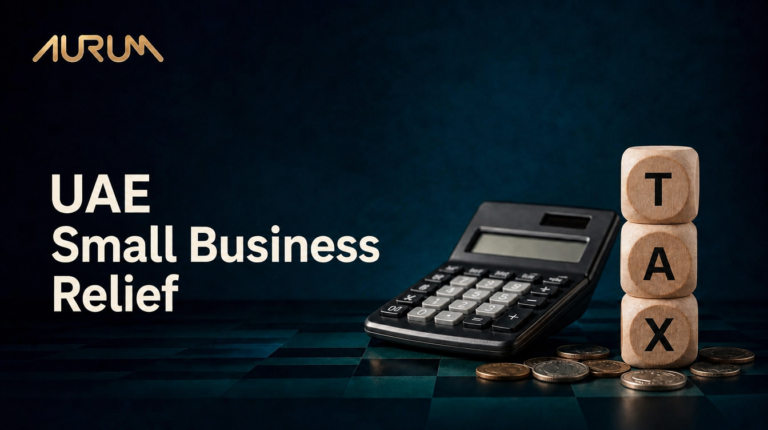 UAE Small Business Relief Extended to 2029: What Businesses Need to Know
