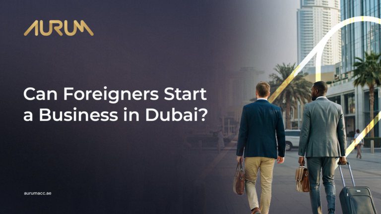 Can Foreigners Start a Business in Dubai?